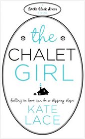 The Chalet Girl (Little Black Dress)