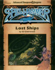 Lost Ships: Spelljammer/Sjr1 Official Game Accessory (Advanced Dungeons  Dragons)