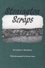 Stonington scraps: A story of Stonington, Maine in the 1920s