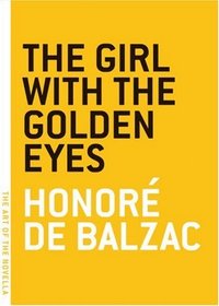 Girl With the Golden Eyes (The Art of the Novella)
