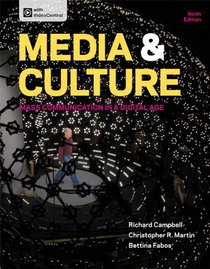 Media & Culture: Mass Communication in a Digital Age