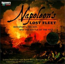 Napoleon's Lost Fleet : Bonaparte, Nelson, and the Battle of the Nile
