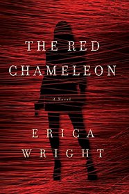 The Red Chameleon: A Novel