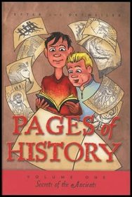 Secrets of the Ancients (Pages of History, Bk 1)