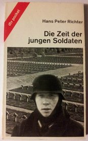 Die Zeit Der Jungen Soldat (German Edition)