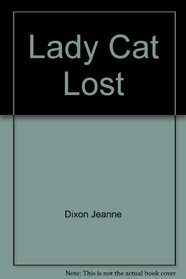 Lady cat lost