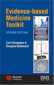 Evidence-based Medicine Toolkit (Evidence-Based Medicine)(2nd Edition)