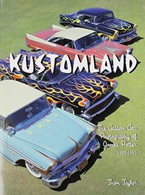 Kustomland: The Custom Car Photography of James Potter, 1955-1959