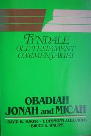 Obadiah, Jonah, Micah (Tyndale Old Testament Commentary)