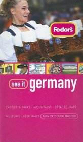 Fodor's See It Germany, 2nd Edition