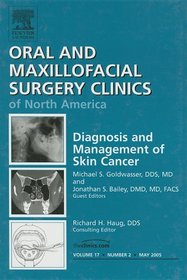 Diagnosis and Management of Skin Cancer An Issue of Oral and ...