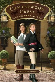 Chasing Blue (Canterwood Crest, Bk 2)