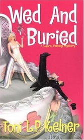 Wed and Buried: (Laura Fleming, Bk 8)