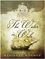 The Water is Wide (Mima Journals, Bk 1)