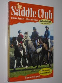 The Saddle Club - Horse Sense + Horse Power