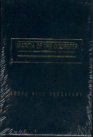 Marcia of the Doorstep: A Romance