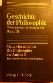Die Philosophie der Antike 3.