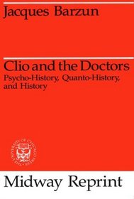 Clio and the Doctors (Midway Reprint)