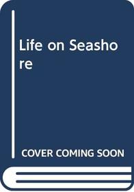 Life on the seashore (Fact finders)