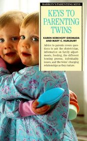 Keys to Parenting Twins (Barron's Parenting Keys)