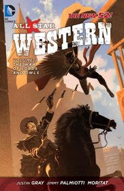 All-Star Western Vol. 2: The War of Lords and Owls (The New 52) (The New 52: All-Star Western)
