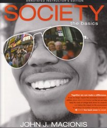 Society, The Basics, Annotated Instructor's Edition
