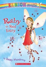 Ruby the Red Fairy (Rainbow Magic, Bk 1)