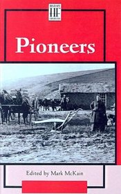 Pioneers (History Firsthand)