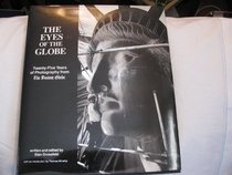The eyes of the Globe: Twenty-five years of photography from the Boston globe