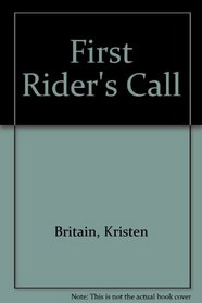 First Rider's Call