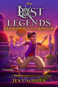 Lost Legends: Diamond in the Rough (Disney's Lost Legends)