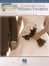 Christian Wedding Favorites: Wedding Essentials Series