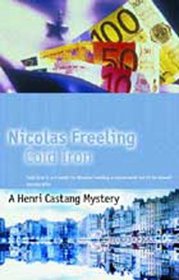 Cold Iron (A Henri Castang Mystery)