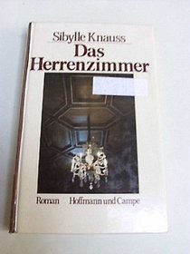 Das Herrenzimmer: Roman (German Edition)