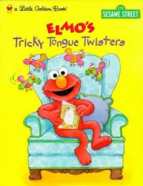 Elmo's Tricky Tongue Twisters (Sesame Street)