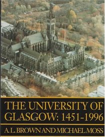 The University of Glasgow : 1451-1996