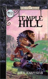 Temple Hill (Forgotten Realms:  The Cities series)