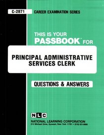 Principal Administrative Services Clerk (Career Examination Passbooks)