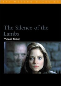 The Silence of the Lambs (BFI Modern Classics)