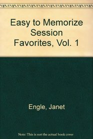 Easy to Memorize Session Favorites, Vol. 1