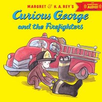 Curious George and the Firefighters with downloadable audio