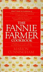 The Fannie Farmer Cookbook (13th Edition)