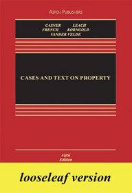 Cases and Text on Property Looseleaf Insert Edition