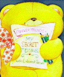 My Secret Messages: Bk. 2 (Forever Friends)