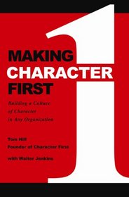 Making Character First