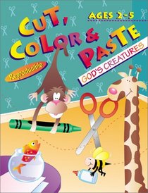 Cut, Color & Paste: God's Creatures