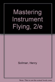 Mastering Instrument Flying, 2/e