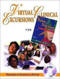 Virtual Clinical Excursions to Accompany Basic Nursing: A Critical Thinking Approach, 5E