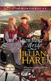 Snowflake Bride (Buttons & Bobbins, Bk 4) (Love Inspired Historical, No 111)
