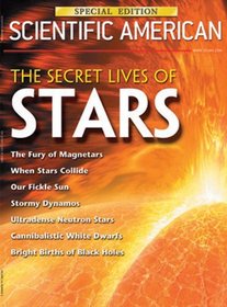 The Secret Lives of Stars: A Scientific American Special Issue